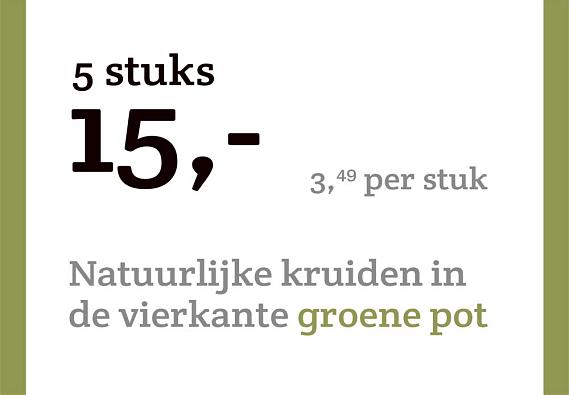 prijskaart 2022 Nederlands - <strong>Natuurlijke kruiden 3,49 per stuk - 5 stuks 15,-</strong>