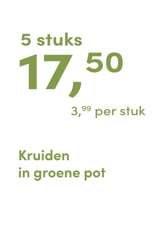 prijskaart 2025 Nederlands - groene pot 3,99 per stuk - 5 stuks 17,50