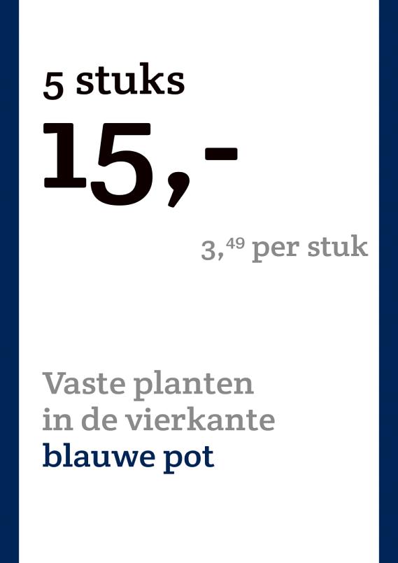 prijskaart 2022 Nederlands - Vaste planten 3,49 per stuk - 5 stuks 15,-